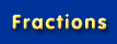 Fractions